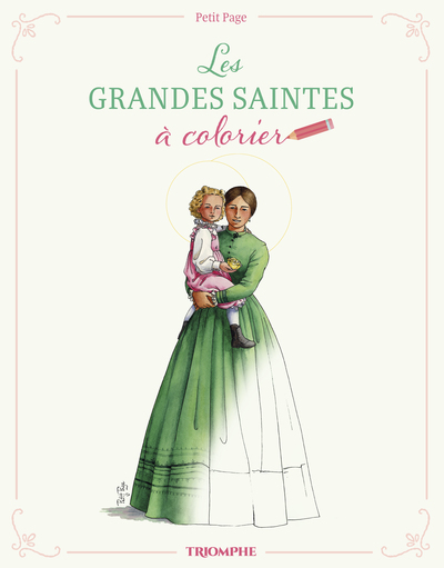 Picture of Les grandes saintes à colorier