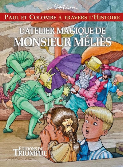 Picture of L'Atelier magique de Monsieur Méliès