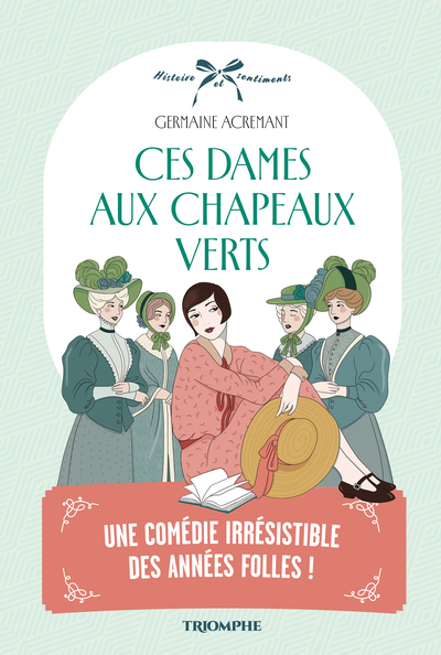 Image de Ces dames aux chapeaux verts