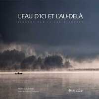 Picture of L'eau d'ici et l'au-delà