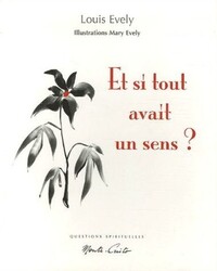 Image de Et si tout avait un sens ?