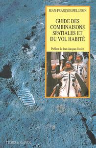 Image de Guide des combinaisons spatiales et du vol habité