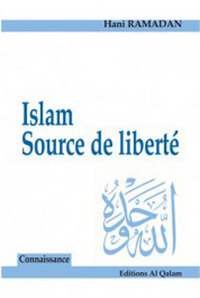 Image de ISLAM : SOURCE DE LIBERTé