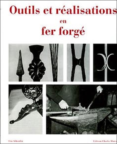 Picture of Outils et réalisations en fer forgé