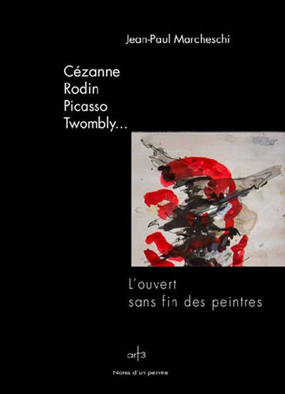 Image de Cézanne, Rodin, Picasso, Twombly..