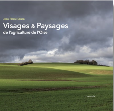 Image de Visages & Paysages de l’Agriculture de l’Oise