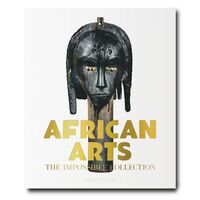 Image de African Arts : The Impossible Collection
