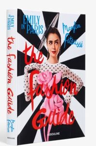 Picture of Emily in Paris: The Fashion Guide