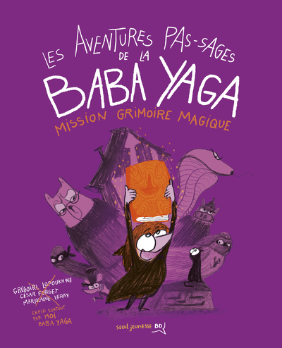 Image de Les Aventures pas-sages de la Baba Yaga