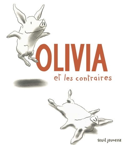 Image de Olivia et les contraires