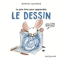 Image de Le Pire Livre pour apprendre le dessin