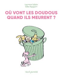 Picture of Où vont les doudous quand ils meurent ?