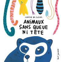 Picture of Animaux sans queue ni tête