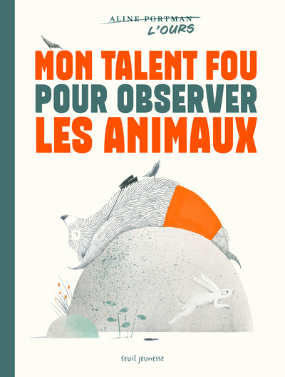 Image de Mon talent fou pour observer les animaux