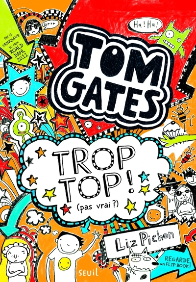 Image de Tom Gates - Tome 4 - Trop top ! (pas vrai ?)