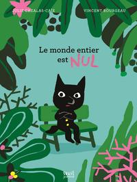 Image de Le Monde entier est nul !