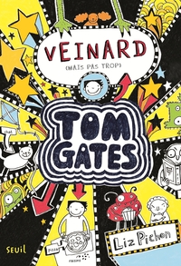 Image de Tom Gates - Tome 7 - Veinard (mais pas trop)