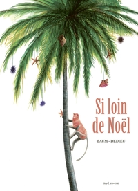 Picture of Si loin de Noël