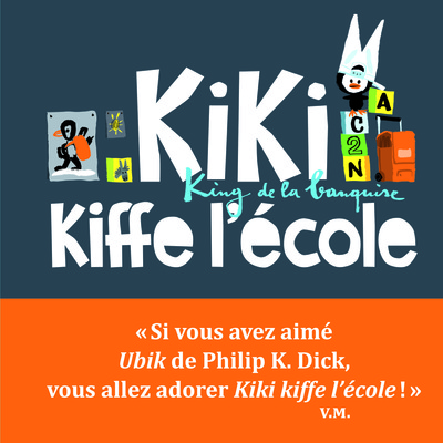 Picture of Kiki kiffe l'école