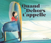 Picture of Quand Dehors t'appelle