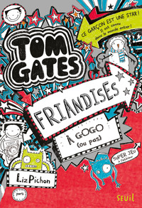 Image de Tom Gates - Tome 6 - Friandises à gogo (ou pas)