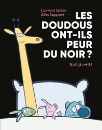 Image de Les Doudous ont-ils peur du noir