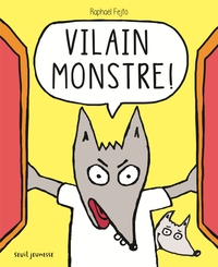 Picture of Vilain monstre !