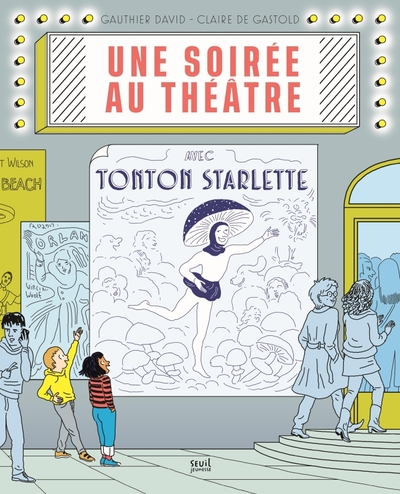 Picture of Une soirée au théâtre avec Tonton Starlette