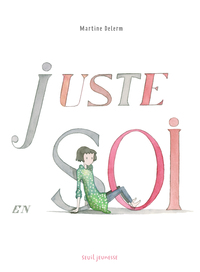 Picture of Juste en soi