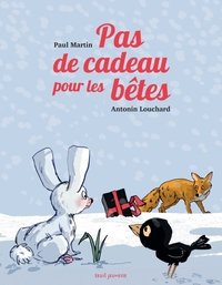 Image de Pas de cadeau pour les bêtes