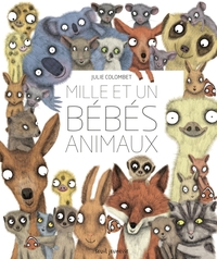 Image de Mille et un bébés animaux