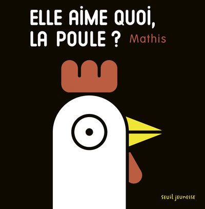 Image de Elle aime quoi, la poule ?
