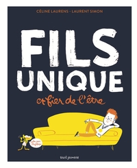 Picture of Fils unique et fier de l'être