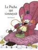 Image de Le Pacha qui s'ennuyait