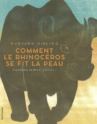 Picture of Comment le rhinocéros se fit la peau
