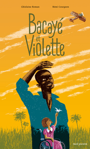 Image de Bacayé et Violette
