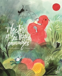 Image de Hector et les bêtes sauvages