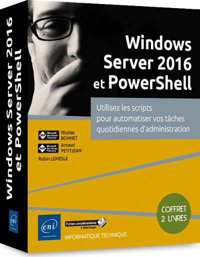 Picture of Windows Server 2016 et PowerShell - Coffret de 2 livres : Utilisez les scripts pour automatiser vos