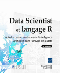 Image de Data Scientist et langage R - Autoformation aux bases de l'intelligence artificielle dans l'univers