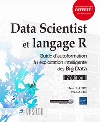 Picture of Data Scientist et langage R - Guide d'autoformation à l'exploitation intelligente des Big Data (2e é