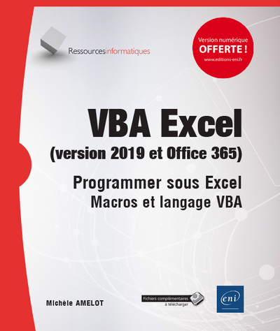 Image de VBA Excel (version 2019 et Office 365) - Programmer sous Excel : Macros et langage VBA