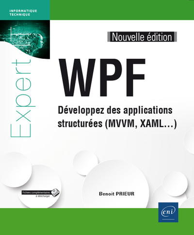 Image de WPF - Développez des applications structurées (MVVM, XAML...) (Nouvelle édition)