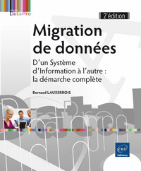 Image de Migration de données - D'un Système d'Information à l'autre : la démarche complète (2e édition)