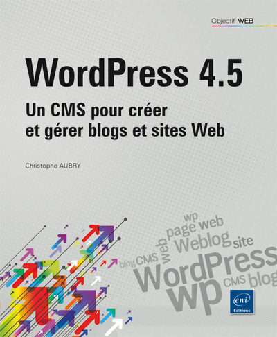 Picture of WordPress 4.5 - Un CMS pour créer et gérer blogs et sites web