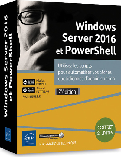 Picture of Windows Server 2016 et PowerShell - Coffret de 2 livres : Utilisez les scripts pour automatiser vos