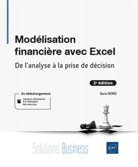 Image de Modélisation financière avec Excel (2e édition) - De l'analyse à la prise de décision