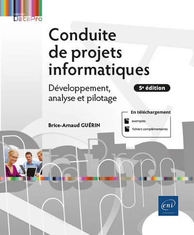 Image de Conduite de projets informatiques - Développement, analyse et pilotage (5e édition)