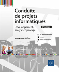 Image de Conduite de projets informatiques - Développement, analyse et pilotage (5e édition)