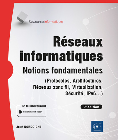 Picture of Réseaux informatiques - Notions fondamentales (9e édition) (Protocoles, Architectures, Réseaux sans