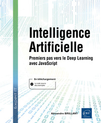 Picture of Intelligence Artificielle - Premiers pas vers le Deep Learning avec JavaScript